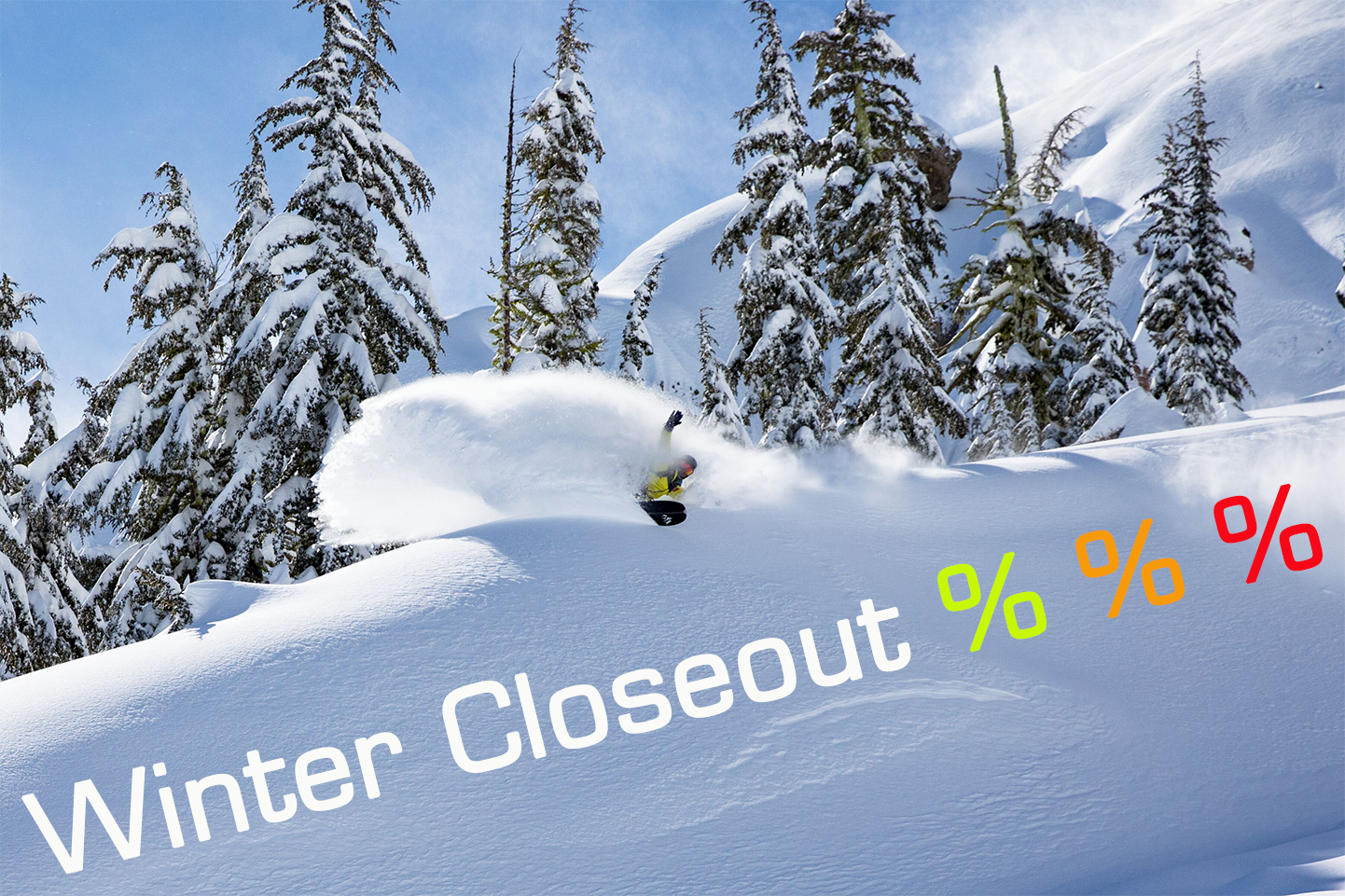 Winter Closeout 2026